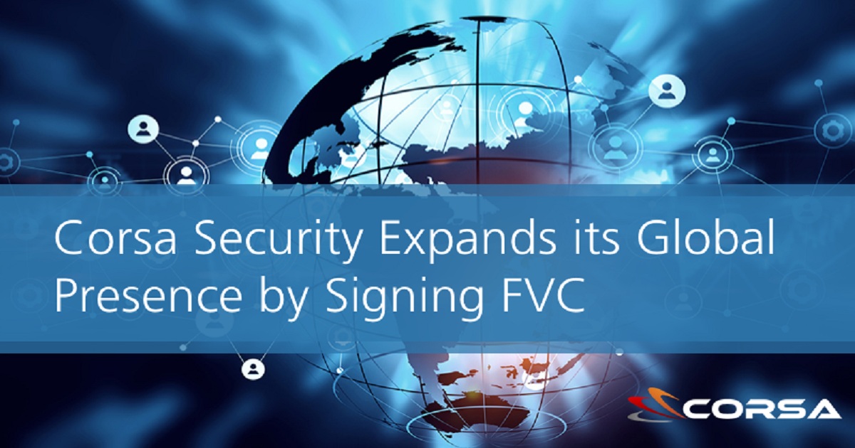 Corsa Security Expands its Global Presence by Signing FVC